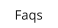 Faqs